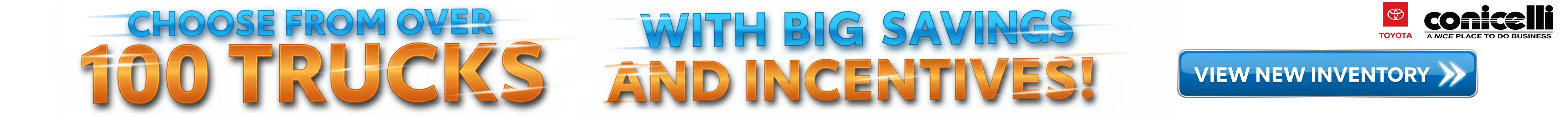 Choose from over 100 Tacomas and Tundras with big savings and incentives!