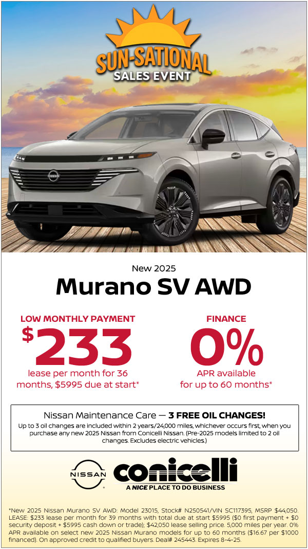 $233/mo. leases a New 2025 Murano SV AWD at Conicelli Nissan! Claim this Special....