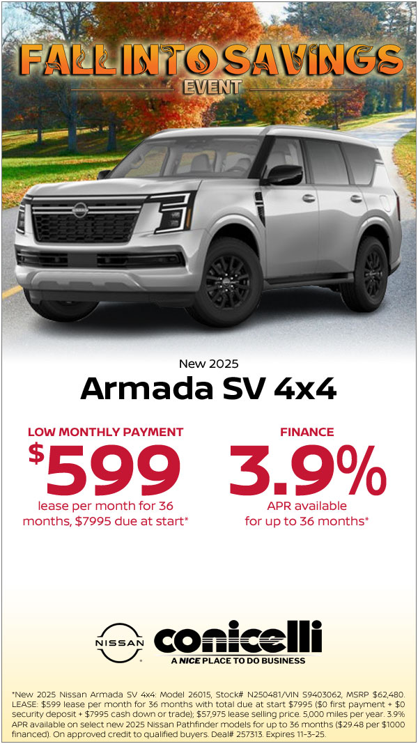 $599/mo. leases a New 2025 Armada SV 4x4 at Conicelli Nissan!