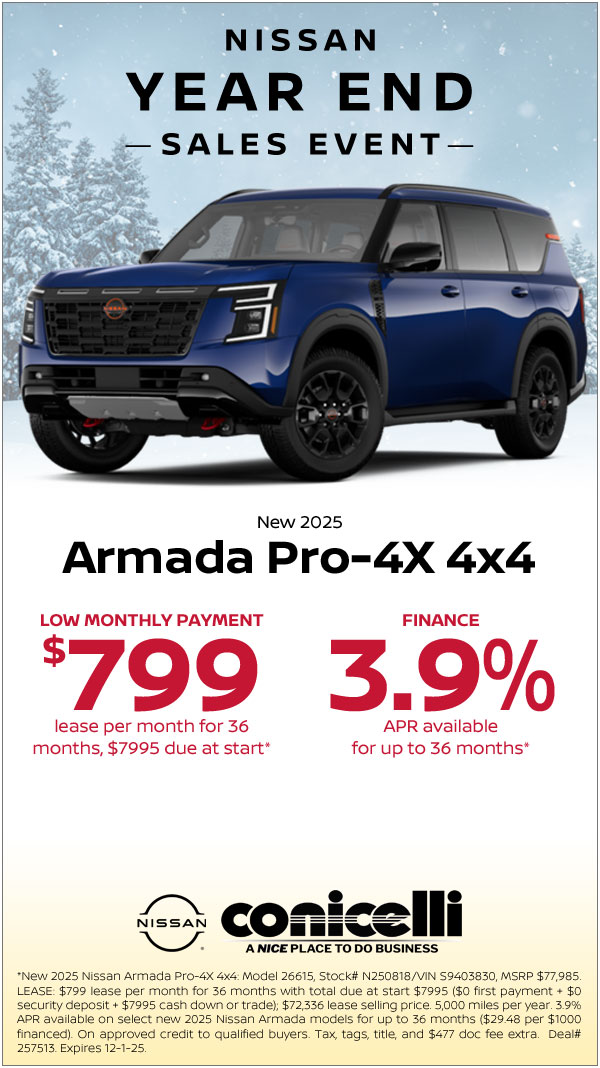 $799/mo. leases a New 2025 Armada Pro-4X 4x4 at Conicelli Nissan!