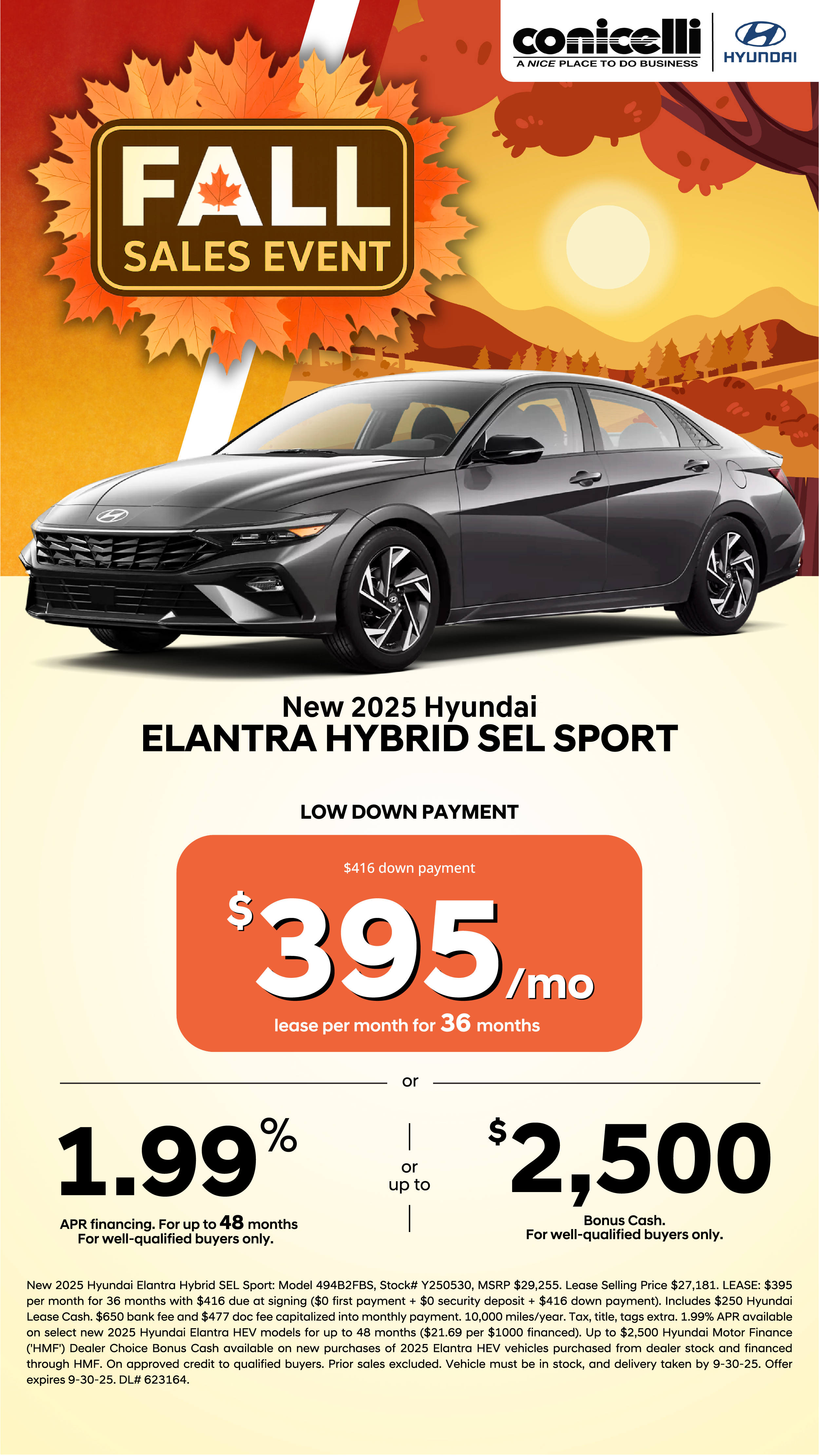Lease a new 2025 Elantra Hybrid SEL Sport for just $395/mo. Claim this Special...