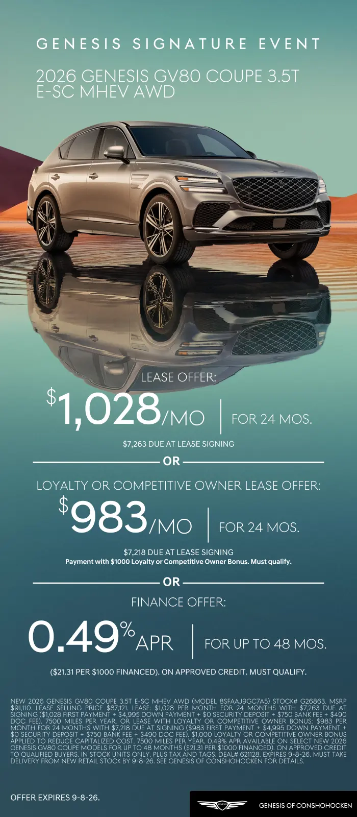 $1028/mo. leases a New 2026 Genesis GV80 Coupe 3.5T E-SC MHEV AWD at Genesis of Conshohocken. View All Specials...