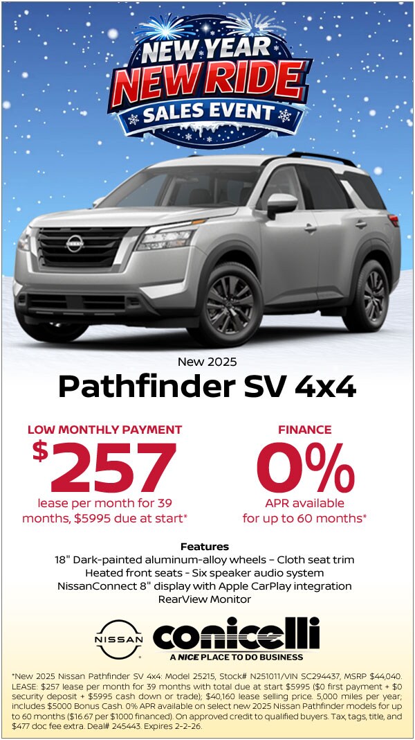 257/mo. leases a New 2025 Pathfinder SV 4x4 at Conicelli Nissan! Claim this Special...