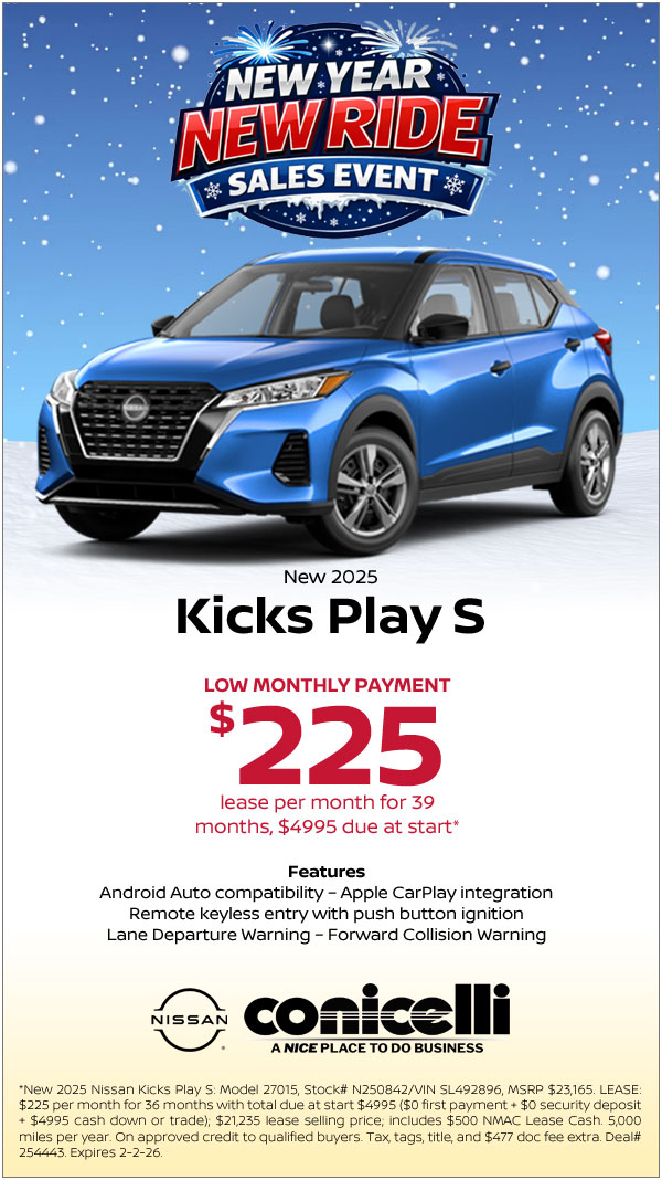 $225/mo. leases a New 2025 Kicks Play S at Conicelli Nissan! Claim this Special...