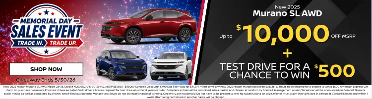 Conicelli Nissan sales banner featuring Up to $10,000 OFF MSRP of new 2025 Nissan Murano SL models and test drive for a chance to win $500, valid through June 30th, 2026.