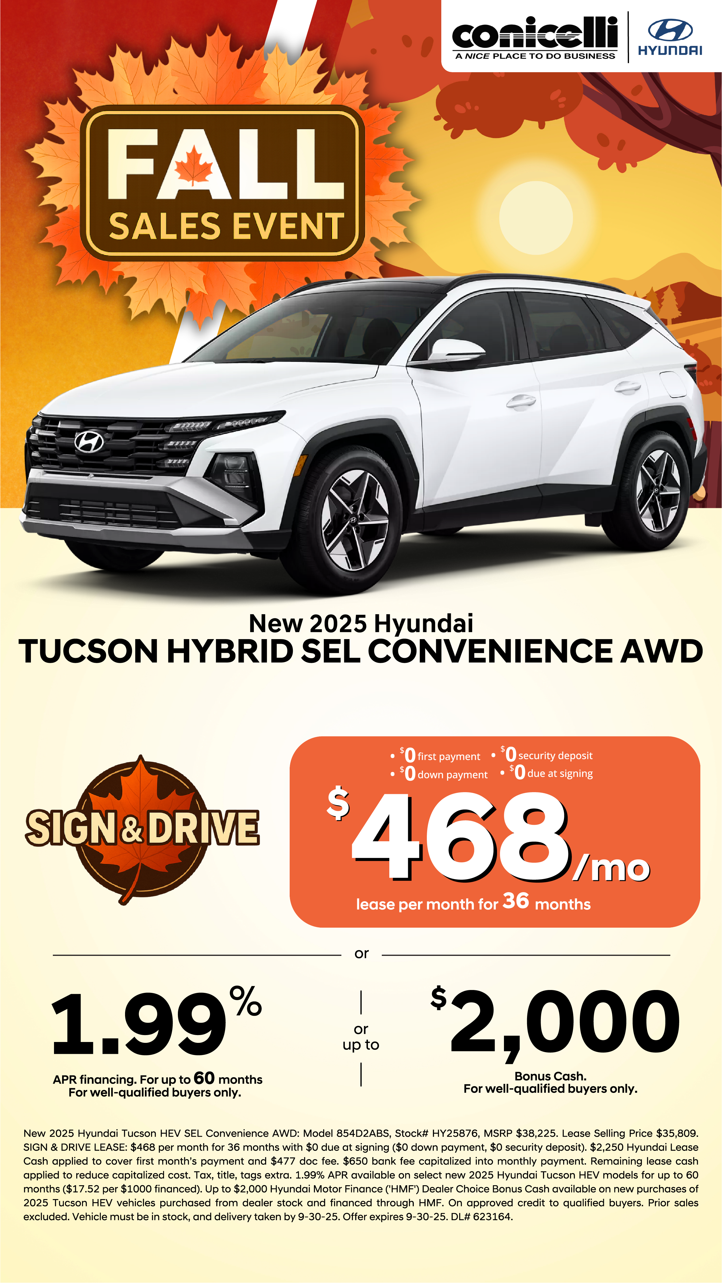 Sign & Drive a new 2025 Tucson Hybrid SEL Convenience AWD for just $468/mo. Claim this Special...