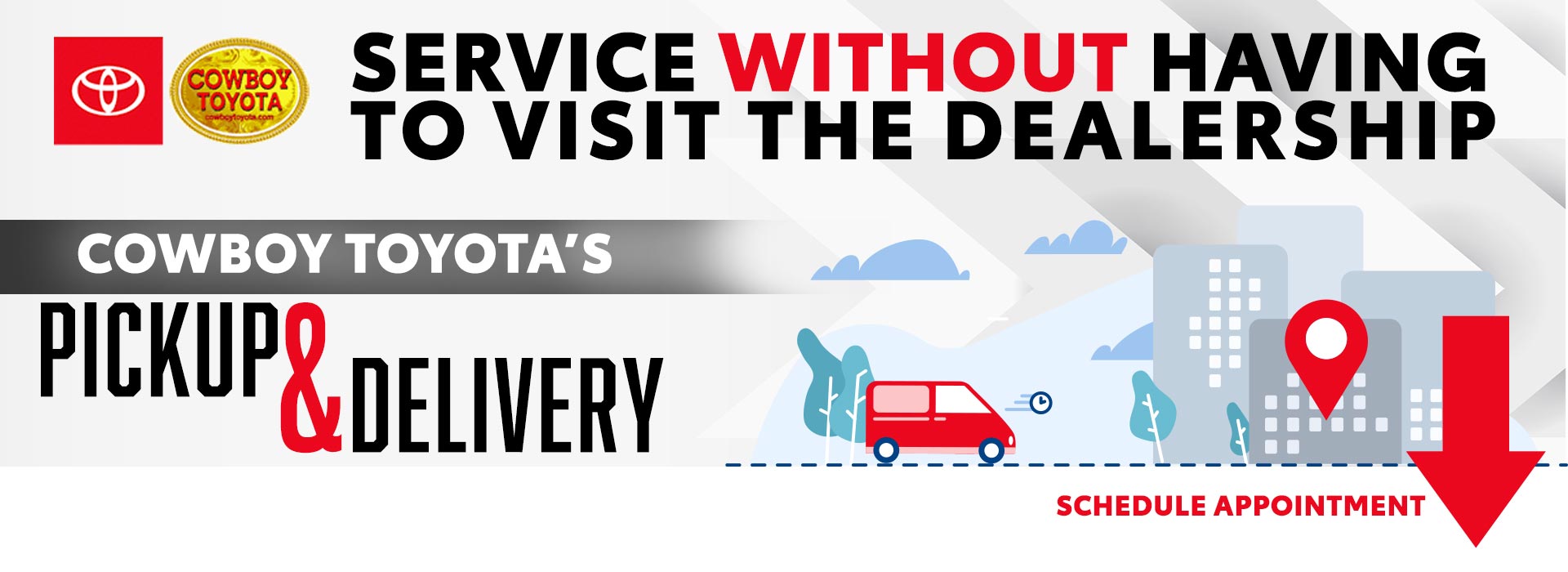 Pickup & Delivery Program | Cowboy Toyota