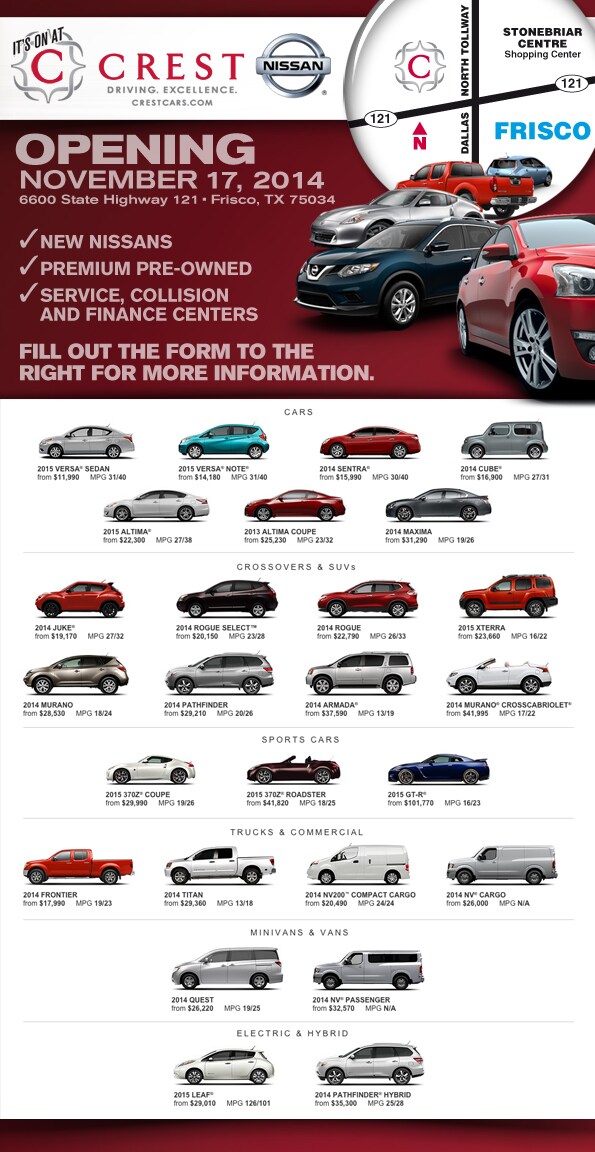 Crest Nissan Grand Opening in November 2014 Frisco, TX Crest Cars