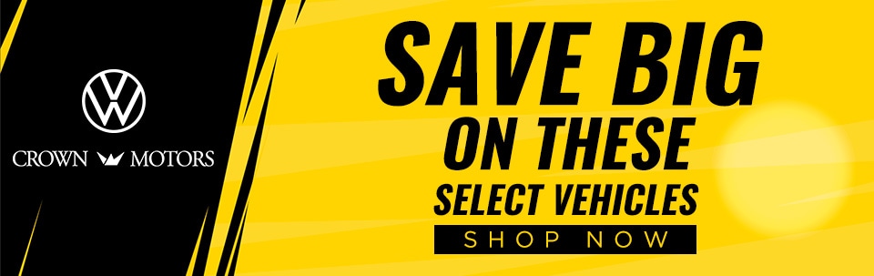 Save Big on These Select Vehicles