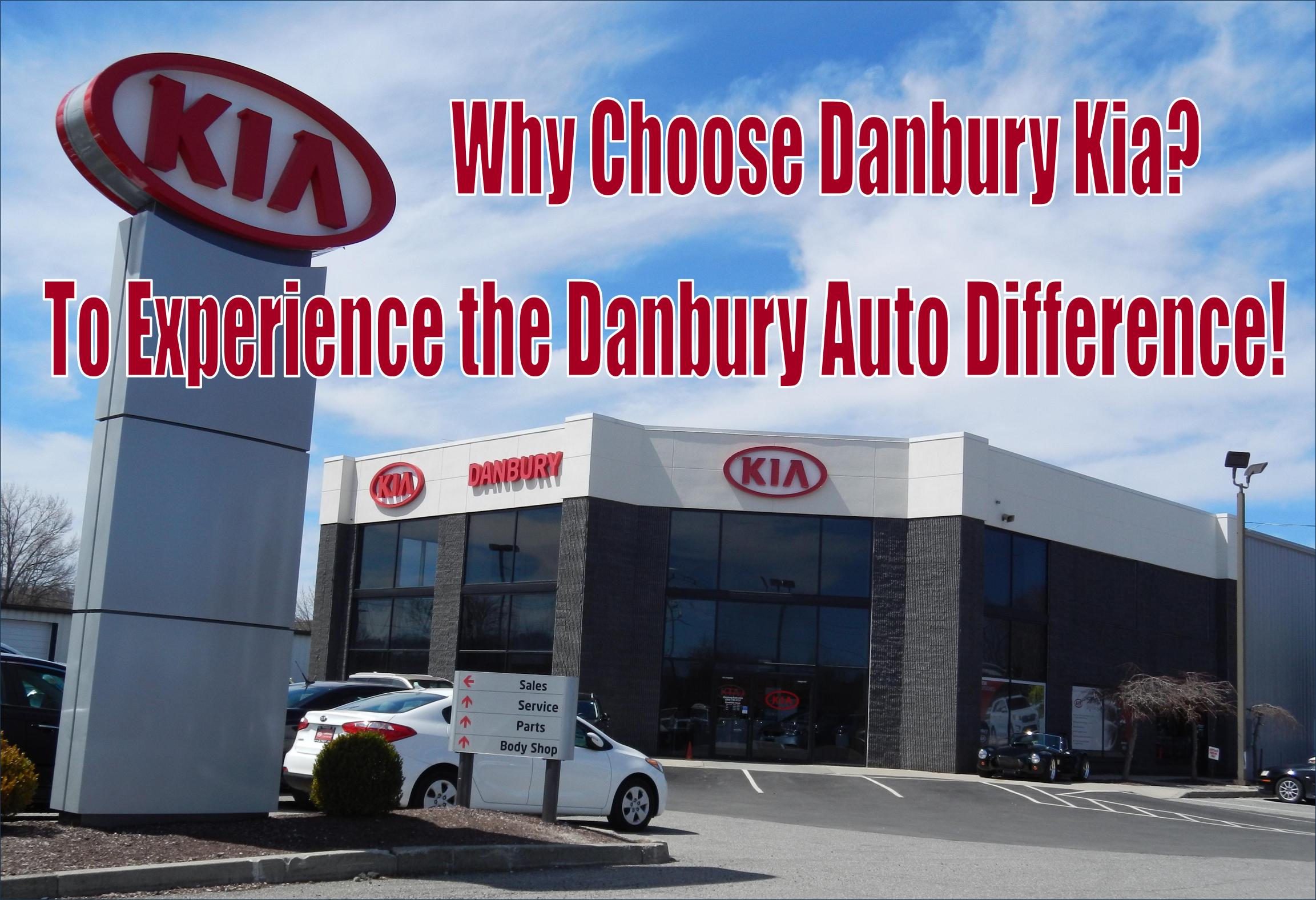 Why Choose Danbury Kia New Car Dealer Near New Milford, Newtown
