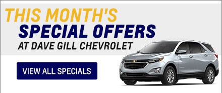 Welcome To Dave Gill Chevrolet Chevy Dealership In