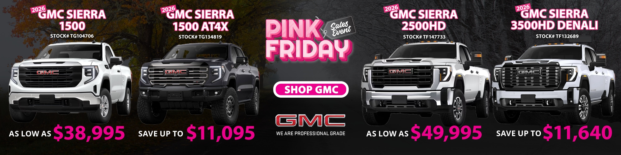 Pink Friday GMC Specials on Sierra and Yukon