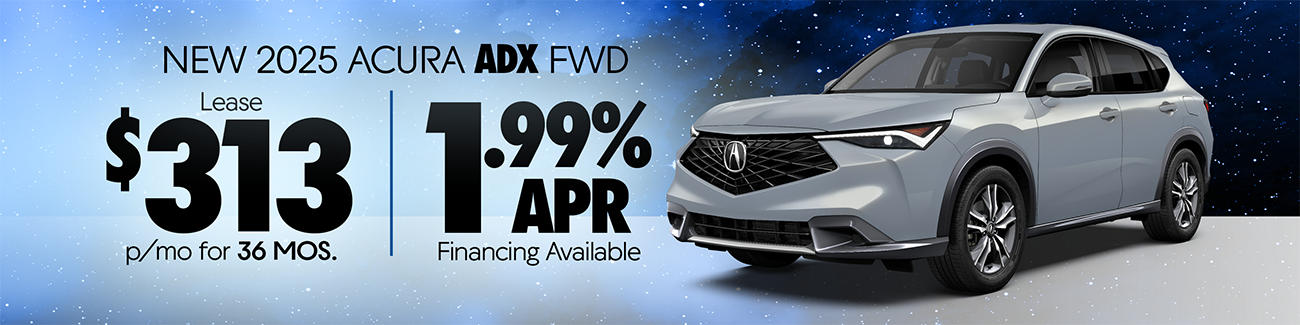 ADX SPECIAL FROM DAVE WHITE ACURA