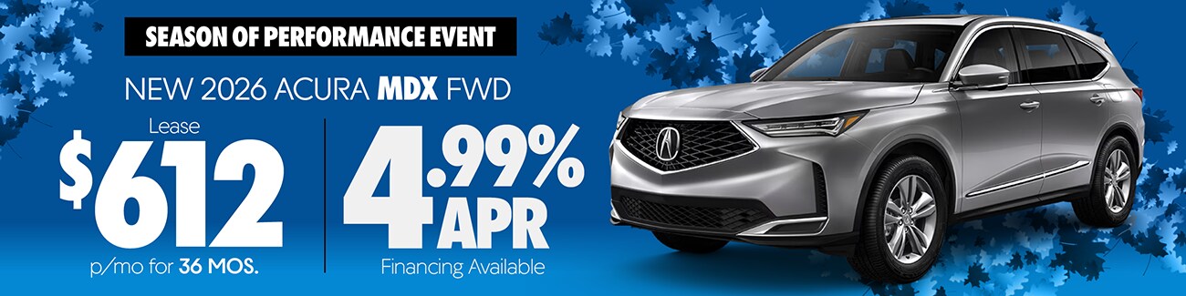 ACURA MDX SPECIAL FROM DAVE WHITE ACURA