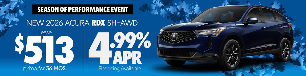 ACURA RDX SPECIAL FROM DAVE WHITE ACURA