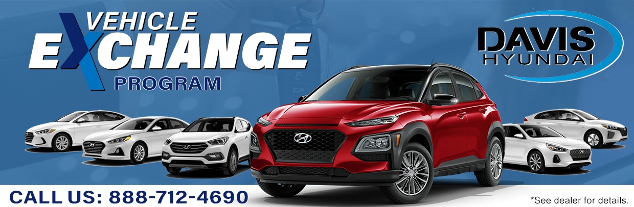Vehicle Exchange Program | Davis Hyundai