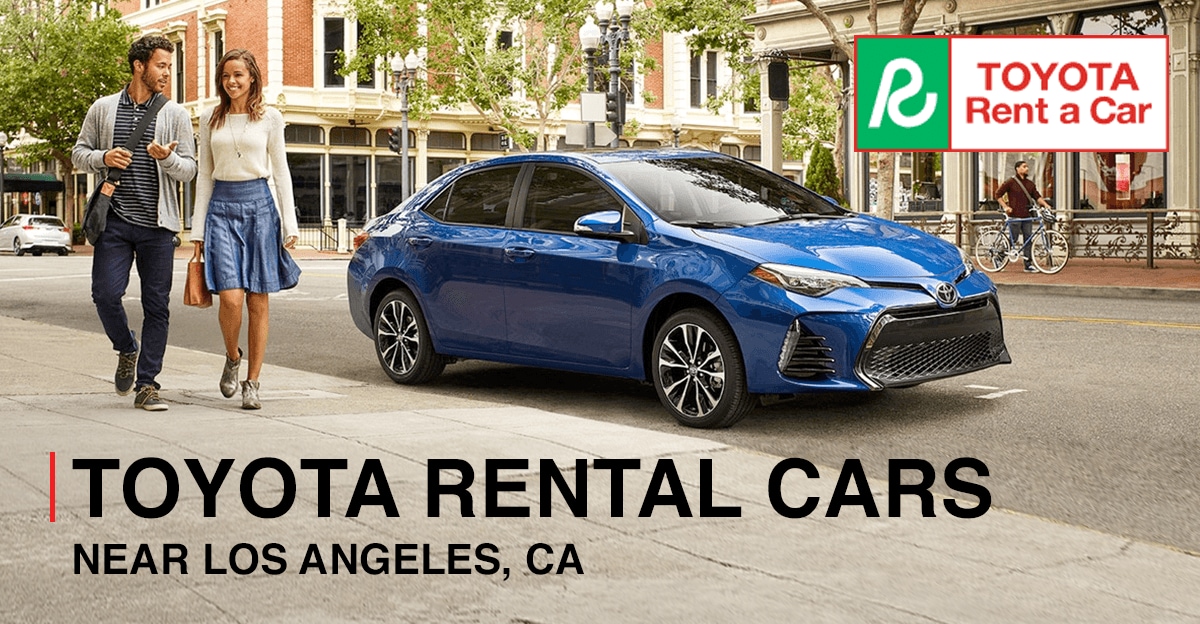 Toyota Rental Cars near Los Angeles, CA