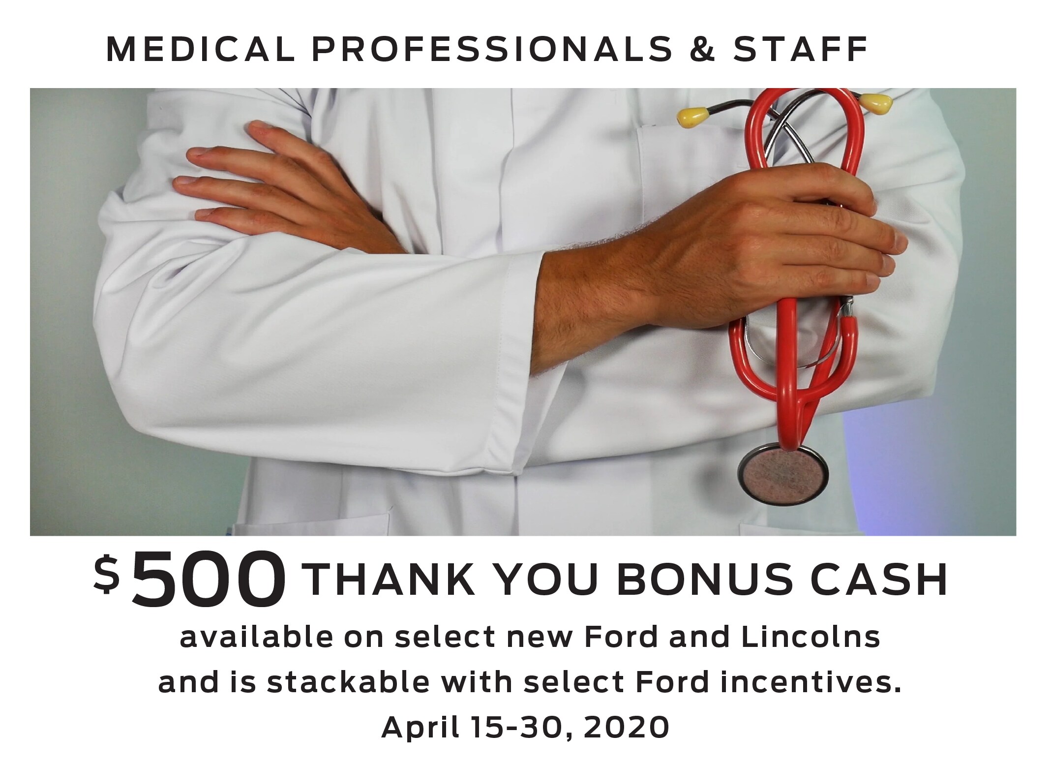Medical Professionals Bonus Cash Deery Brothers Ford