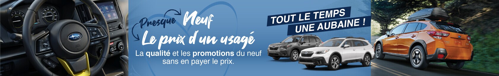 Véhicules Démonstrateurs Subaru à Québec - Desjardins Subaru
