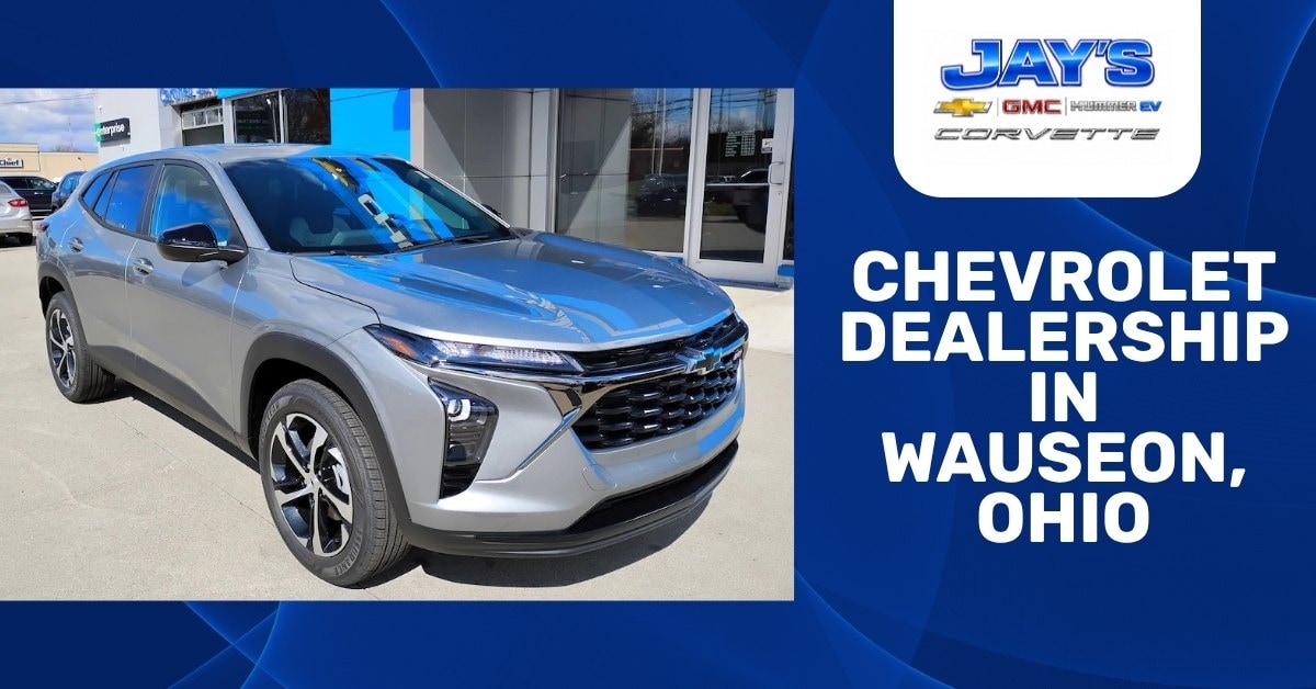Promotional dealership banner showing a silver Chevrolet SUV parked outside Jay’s Chevrolet GMC dealership, with blue branded graphics and text reading “Chevrolet Dealership in Wauseon, Ohio.”