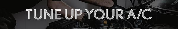 Complimentary A/C Inspection Tune Up Your A/C