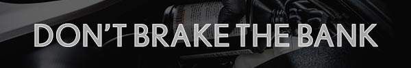Brake Fluid Service Special Don't Brake the Bank