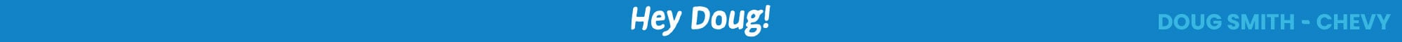 New Chevy for Sale in Utah - Utah's Best Chevrolet Dealer is Doug Smith CDJR - Spanish Fork, UT