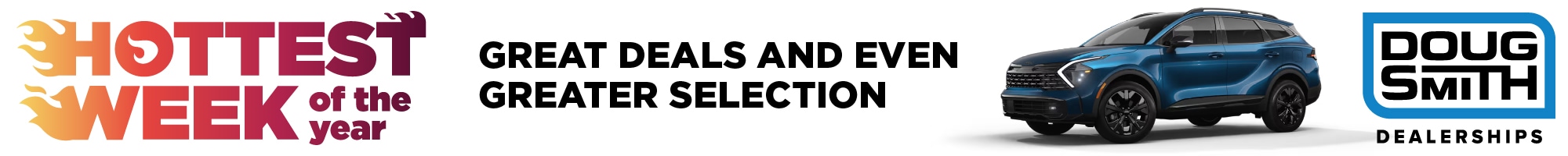 Hottest Week of the Year at Doug Smith Kia Dealer in Lindon