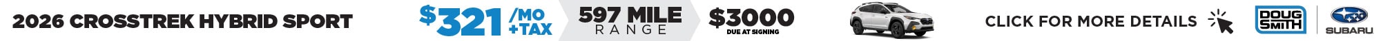 2026 Subaru Crosstrek Hybrid only $321 /mo Lease - Best Deals on New Subaru at Doug Smith Subaru Dealership in American Fork Utah - Subaru Retailer