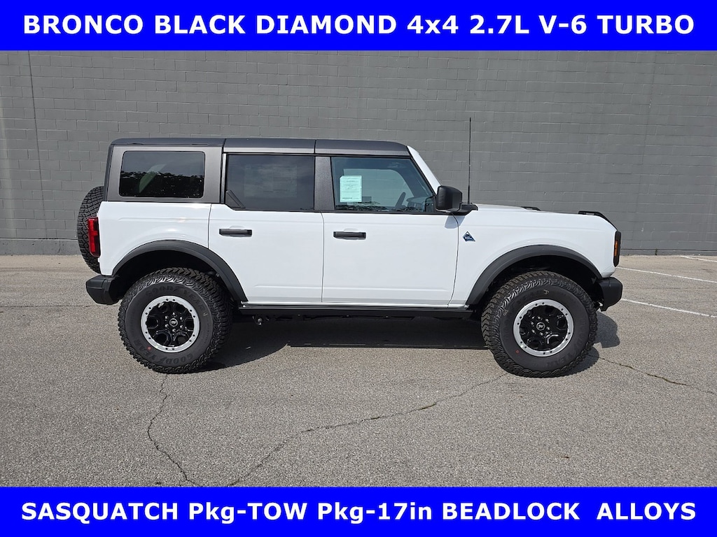 New 2024 Ford Bronco BLACK DIAMOND 2.7L V-6 TURBO w/SASQUATCH Pkg UTILI