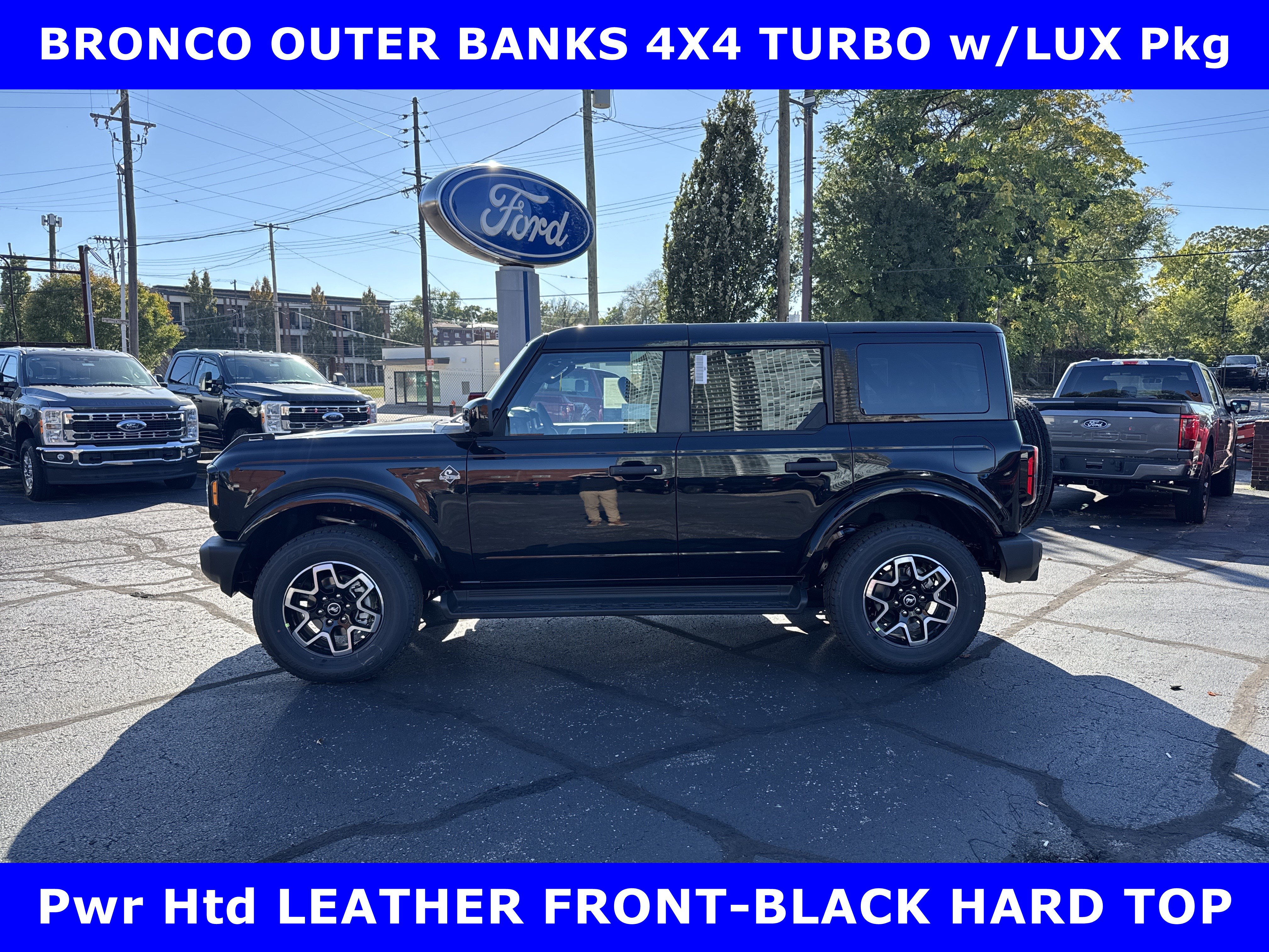 2026 Ford Bronco OUTER BANKS 4X4 TURBO (300hp) w/314A LUX Pkg-Pwr Htd LEATHER Convertible