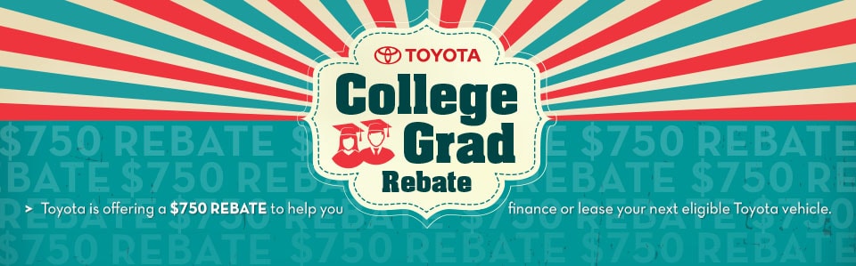 What Is Toyota College Grad Rebate