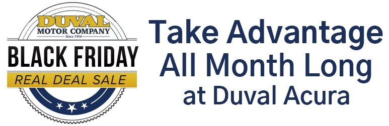 Black Friday Is All Month Long At Duval Acura: Take Advantage Of New And  Used Sale Prices And Oil Change Discounts | Duval Acura