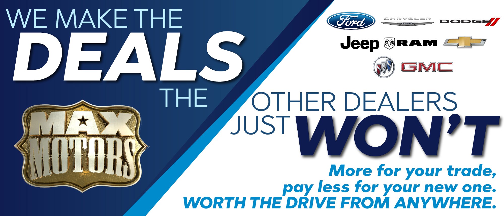 Max Motors Dealerships New Dodge, Jeep, Buick, Chevrolet, Ford, GMC