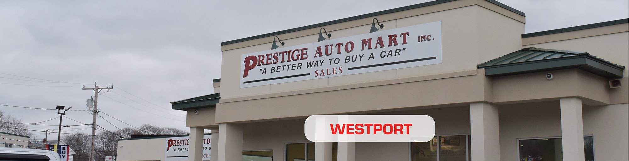 Westport, MA Pre-Owned/Used Car Dealer | Prestige Auto Mart