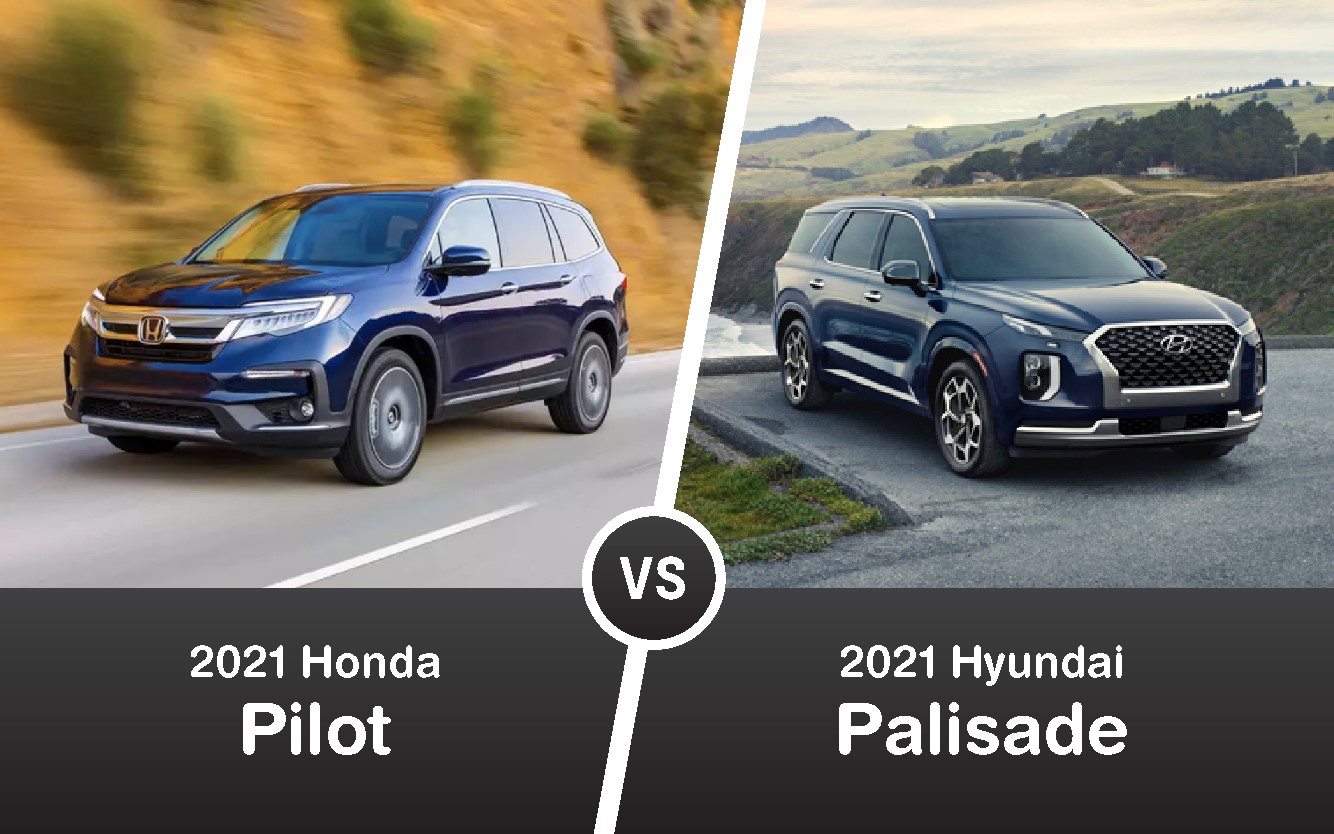 2021 Honda Pilot vs. 2021 Hyundai Palisade