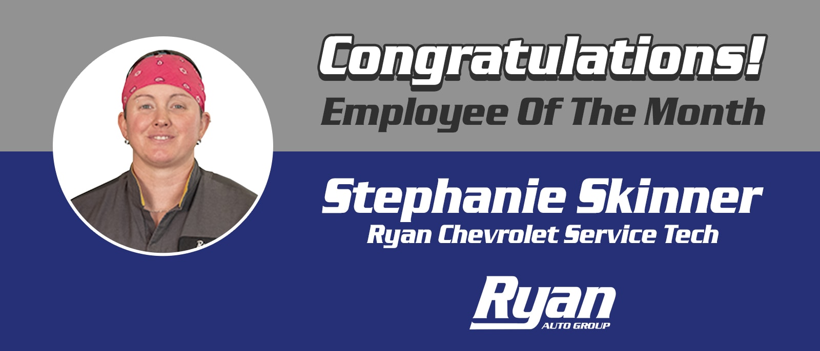Employee of the Month - Stephanie Skinner - Monroe, LA