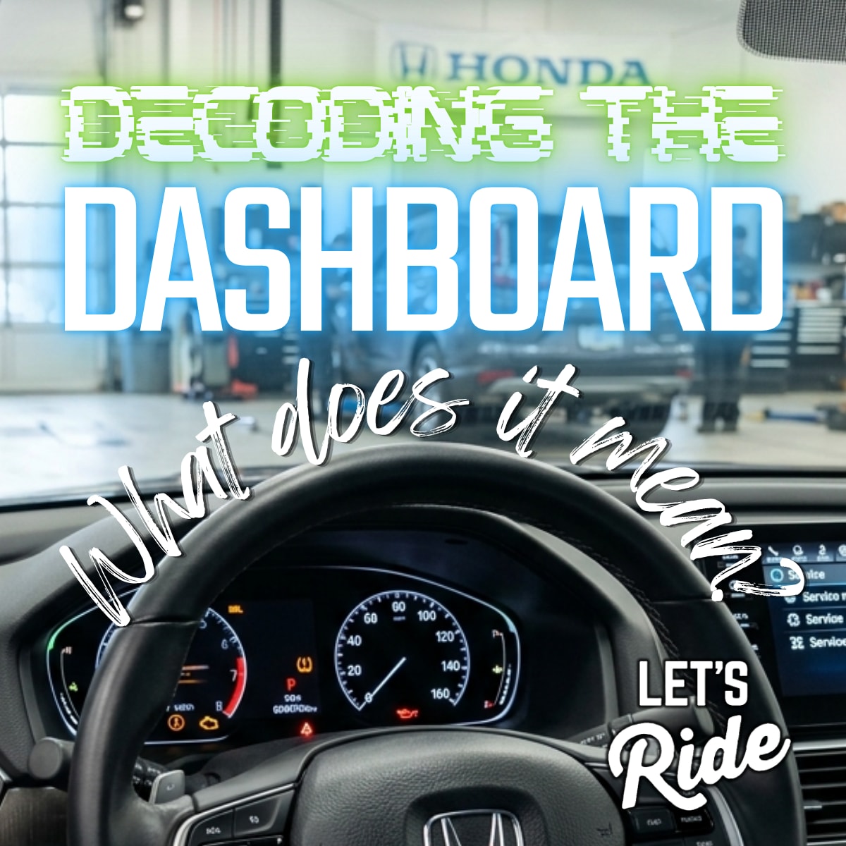 EastCoastHonda-DecodingtheDashboard.png