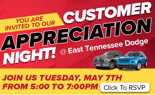 Customer Appreciation Event East Tennessee Dodge Chrysler Jeep Ram
