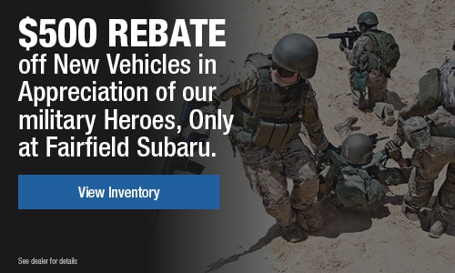 2018-11-fairfieldsubarusoa-Military-Rebate-SP.jpg