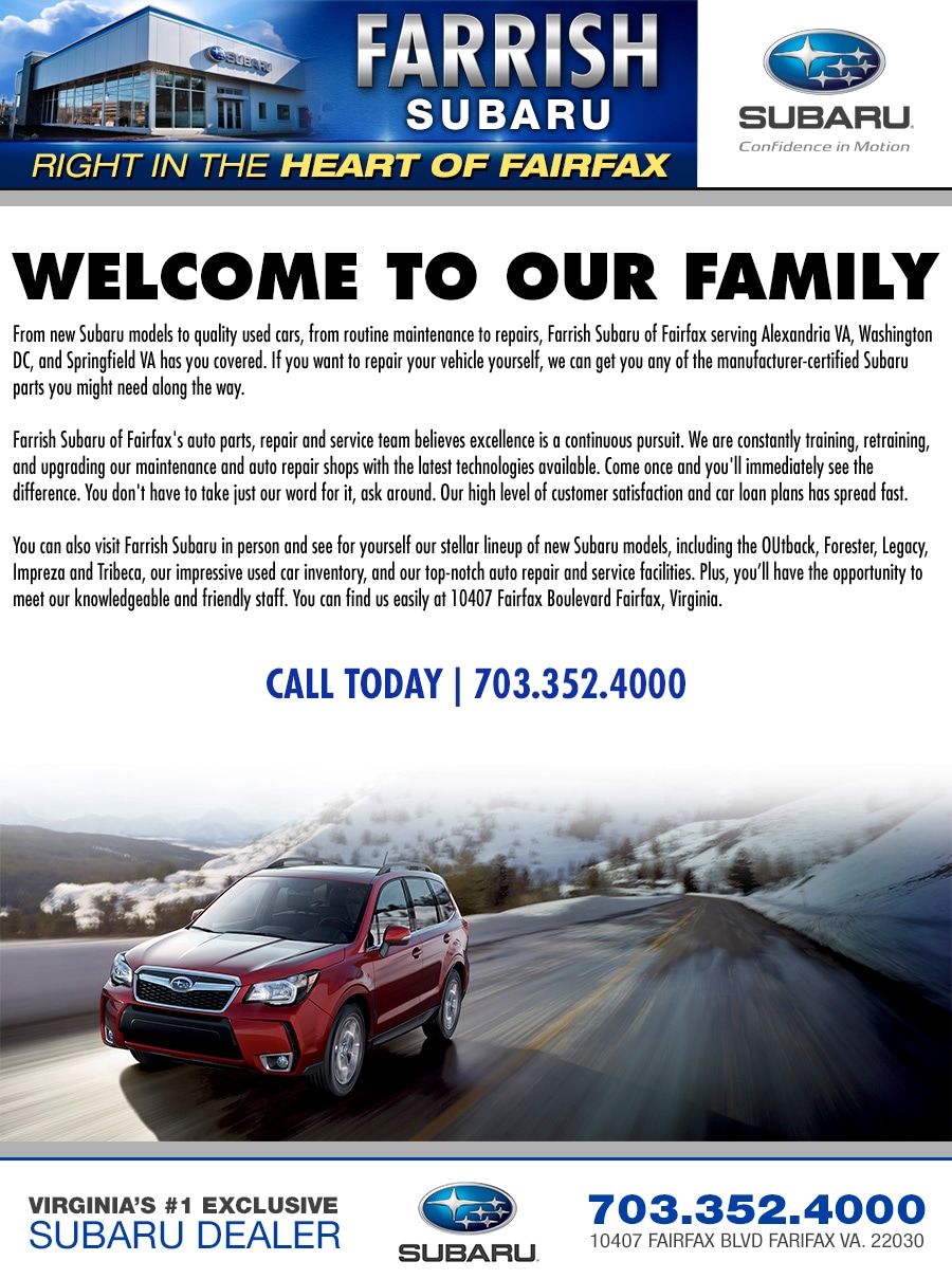 About Your Subaru Dealer In Fairfax Va 22030 Farrish Of About Farrish Subaru Of Greater Fairfax Your New Dealer Near Chantilly Oakton Burke Va Washington Dc