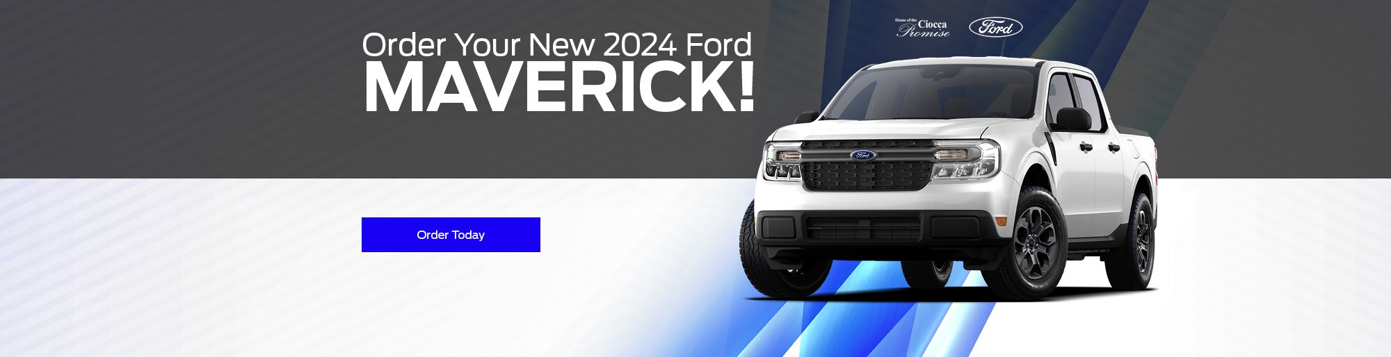 Order Your Maverick Ciocca Ford of Souderton