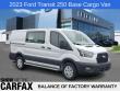 Used 2023 Ford Transit-250 Base Van Low Roof Van