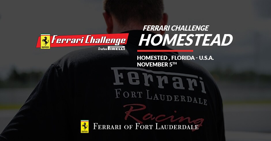RALLY TO FERRARI CHALLENGE HOMESTEAD