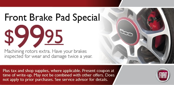 Brake Pads Coupon, Scottsdale Fiat Service Special. If no image displays, this offer has ended.