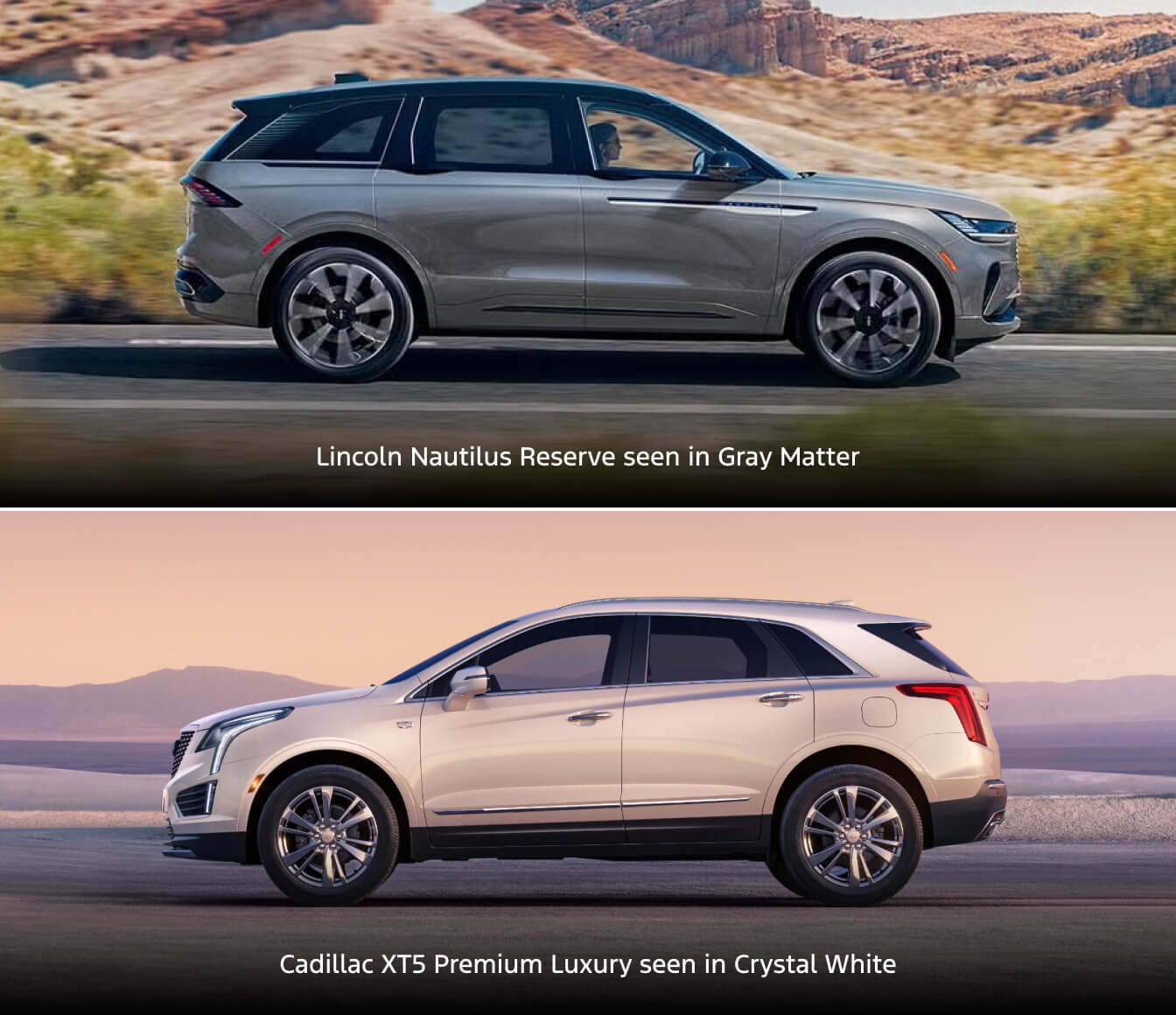Top: 2026 Lincoln Nautilus Reserve in Gray Matter driving. Bottom: 2026 Cadillac XT5 Premium Luxury in Crystal White.