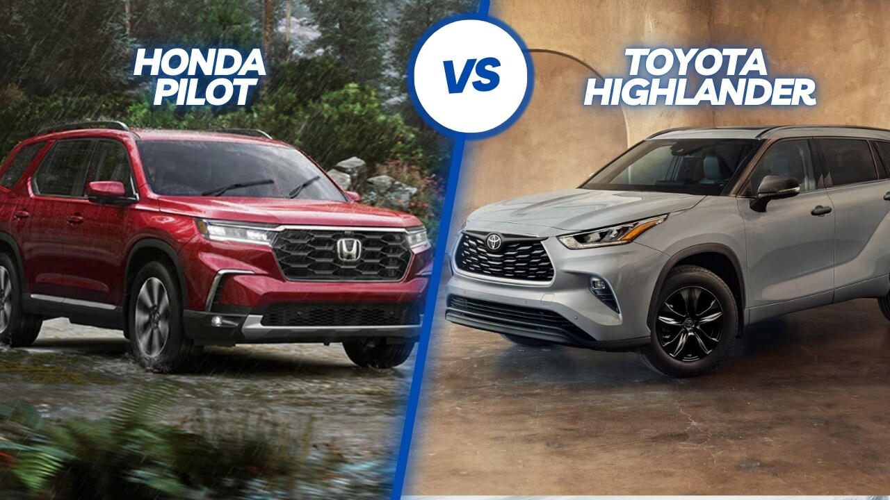 2025 Honda Pilot vs 2025 Toyota Highlander