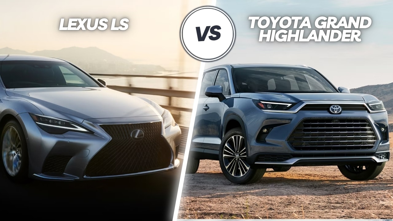 2025 Lexus LS vs 2025 Toyota Grand Highlander