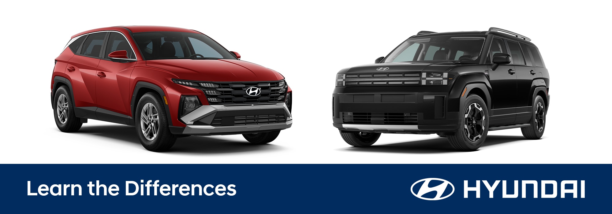 Hyundai Tucson vs Santa Fe facing each other. Beneath the models is text that reads Learn the Differences