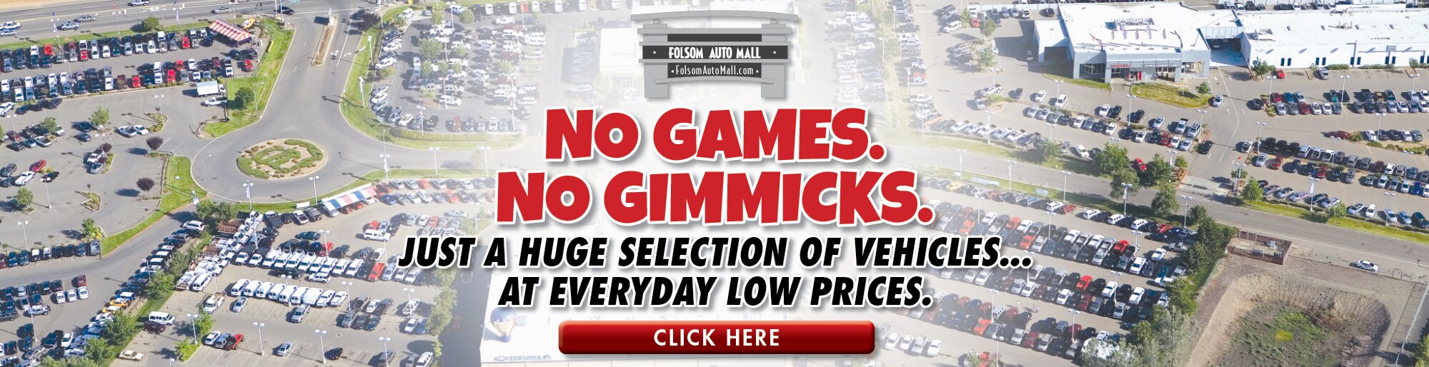 Folsom Auto Mall New & Used Cars Sacramento, Roseville, Elk Grove CA